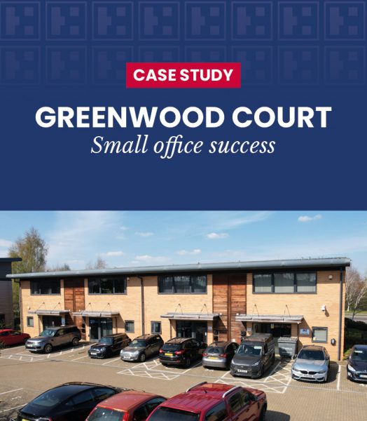 Case Study – Greenwood Court – Small office success